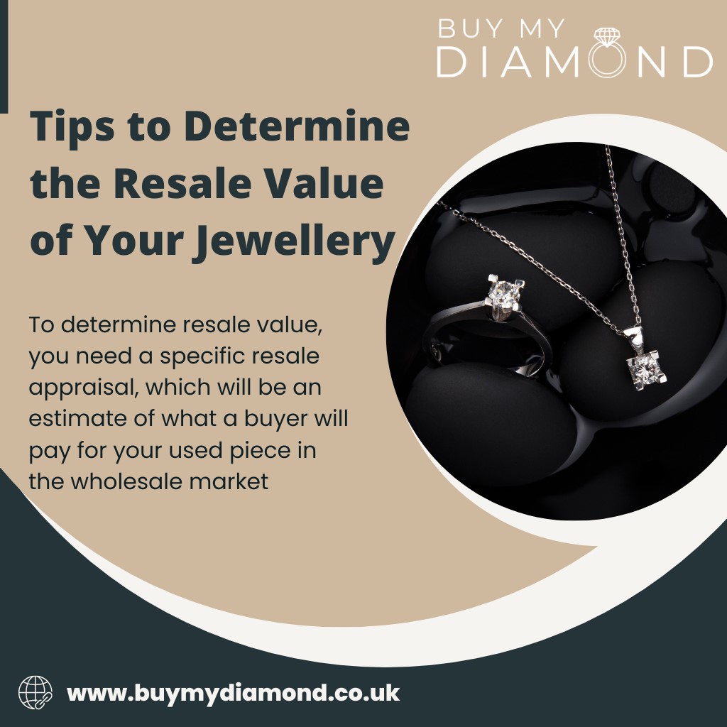 5 Tips to Determine the Resale Value of Your Jewellery